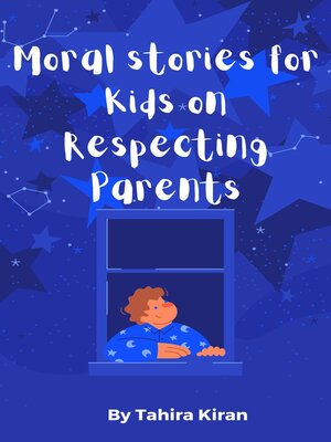 cover image of Moral stories for Kids on Respecting Parents